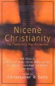 Nicene Christianity: The Future for a New Ecumenism - Christopher R. Seitz