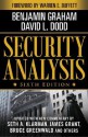 Security Analysis: Sixth Edition, Foreword by Warren Buffett (Security Analysis Prior Editions) - Benjamin Graham, David L. Dodd