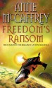 Freedom's Ransom (The Catteni Sequence) - Anne McCaffrey