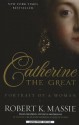 Catherine the Great: Portrait of a Woman (Thorndike Press Large Print Basic) - Robert K. Massie