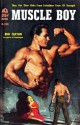 Muscle Boy - Bud Clifton, David Stacton