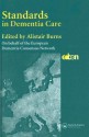 Standards in Dementia Care - Alistair Burns