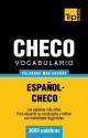 Vocabulario Espanol-Checo - 3000 Palabras Mas Usadas - Andrey Taranov