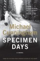 Specimen Days Easelback: A Novel - Michael Cunningham