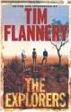 The Explorers - Tim Flannery