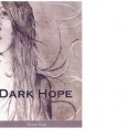 Dark Hope - Serena Zane, Stacy Kohan, Whitney Lejeune