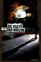 Die Nacht der Wölfin - Kelley Armstrong, Christine Gaspard