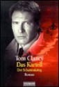 Das Kartell - Tom Clancy