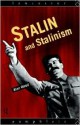 Stalin And Stalinism - Alan Wood