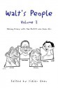 Walt's People, Volume 3 - Didier Ghez