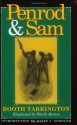 Penrod and Sam [with Biographical Introduction] (Library of Indiana Classics) - Booth Tarkington