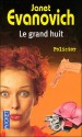 Le grand huit - Janet Evanovich