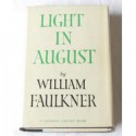 Light in August - William Faulkner