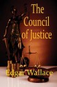 The Council of Justice - Edgar Wallace