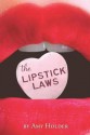 The Lipstick Laws - Amy Holder