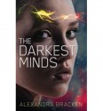 The Darkest Minds - Alexandra Bracken