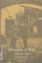 Marc Bloch: Memoirs of War, 1914-15 - Marc Bloch