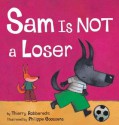 Sam Is Not a Loser - Thierry Robberecht, Philippe Goossens