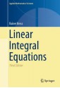 Linear Integral Equations (Applied Mathematical Sciences) - Rainer Kress