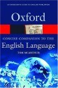 Concise Companion to the English Language - Tom McArthur