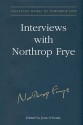 Interviews with Northrop Frye, Volume 24 - Northrop Frye, Jean O'Grady