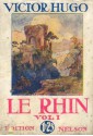 Le Rhin. T. 1 - Victor Hugo