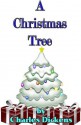 A Christmas Tree (Annotated) - Charles Dickens, Russell Lee