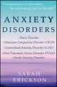 Anxiety Disorders: Panic Disorder, Obsessive Compulsive Disorder (OCD), Generalized Anxiety Disorder (GAD), Post-Traumatic Stress Disorder (PTSD), and Social Anxiety Disorder - Sarah Erickson