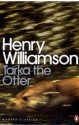 Tarka the Otter - Henry Williamson