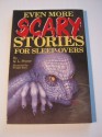 Even more scary stories for sleep-overs - Q.L. Pearce, Dwight Been, Pierce