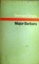 Major Barbara - George Bernard Shaw