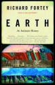 Earth: An Intimate History - Richard Fortey