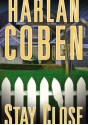 Stay close - Harlan Coben