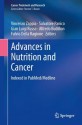 Advances in Nutrition and Cancer (Cancer Treatment and Research) - Vincenzo Zappia, Salvatore Panico, Gian Luigi Russo, Alfredo Budillon, Fulvio della Ragione