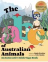 The ABC's of Australian Animals: An Interactive Kids Yoga Book - Giselle Shardlow, Emily Gedzyk