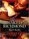 Naked Richmond - Ally Blue