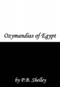 Ozymandias of Egypt - P.B. Shelley