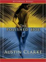 The Polished Hoe (MP3 Book) - Austin Clarke, Robin Miles