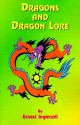 Dragons and Dragon Lore - Ernest Ingersoll