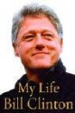 My Life - Bill Clinton