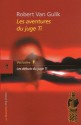 Les débuts du juge Ti (Les aventures du juge Ti #1) - Robert van Gulik