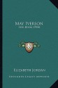 May Iverson: Her Book - Elizabeth Jordan