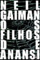 Os Filhos de Anansi - Neil Gaiman