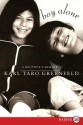 Boy Alone LP: A Brother's Memoir - Karl Taro Greenfeld