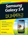 Samsung Galaxy S 4 For Dummies - Bill Hughes