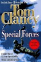 Special Forces: A Guided Tour of U.S. Army Special Forces - Tom Clancy