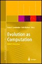 Evolution as Computation: Dimacs Workshop, Princeton, January 1999 - Laura F. Landweber, Erik Winfree