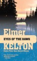 Eyes of the Hawk - Elmer Kelton