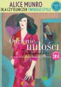 Odcienie miłości - Alice Munro