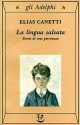 La lingua salvata: storia di una giovinezza - Elias Canetti, Amina Pandolfi, Renata Colorni